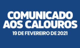 COMUNICADO – Início do semestre letivo 2021/1 – CALOUROS